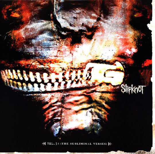 Slipknot – Vol. 3: (The Subliminal Verses)