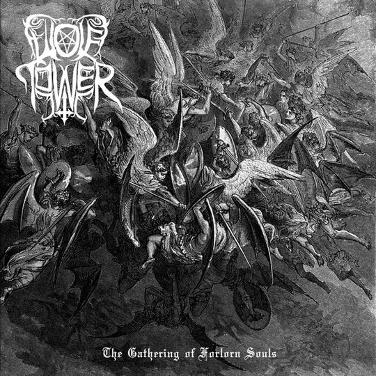 Wolftower – The Gathering Of Forlorn Souls
