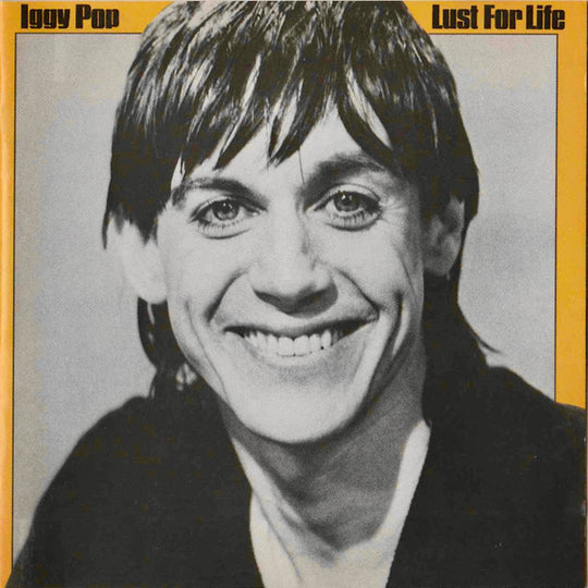 Iggy Pop – Lust For Life