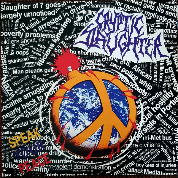 Cryptic Slaughter – Speak Your Peace