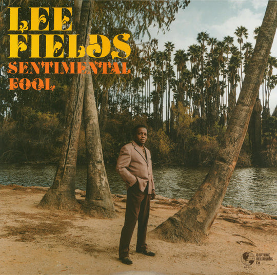 Lee Fields – Sentimental Fool