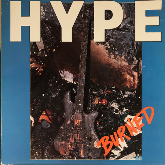Hype – Burned