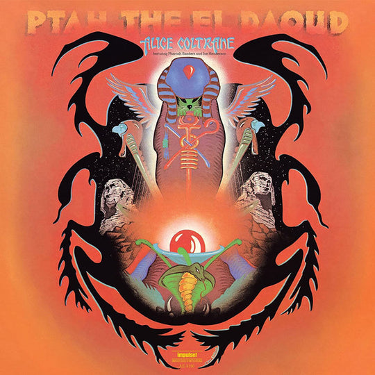 Alice Coltrane Featuring Pharoah Sanders And Joe Henderson – Ptah, The El Daoud