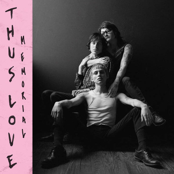 Thus Love – MÉmorial