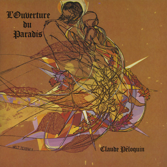 Claude Péloquin – L'Ouverture Du Paradis