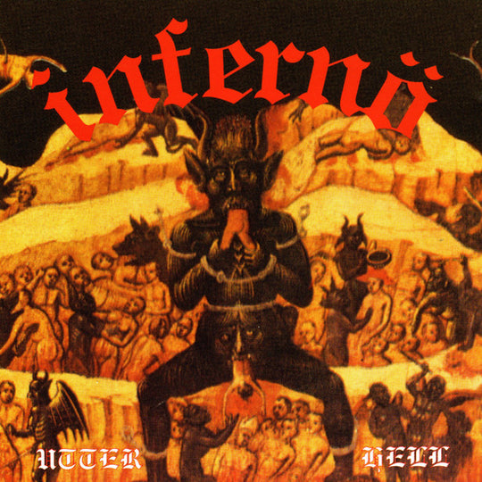 Infernö – Utter Hell