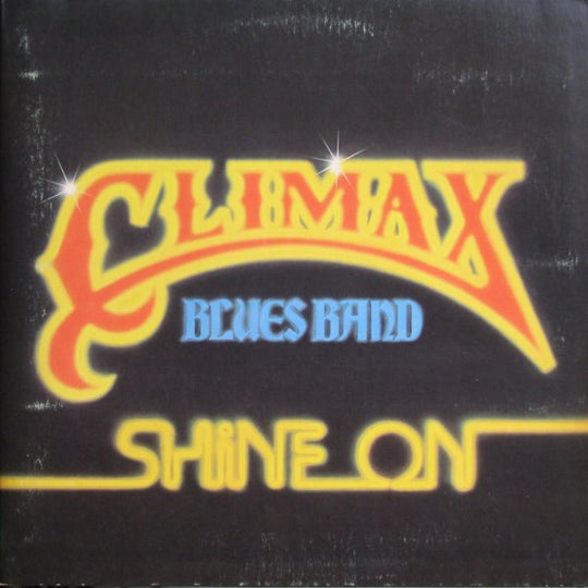 Climax Blues Band – Shine On