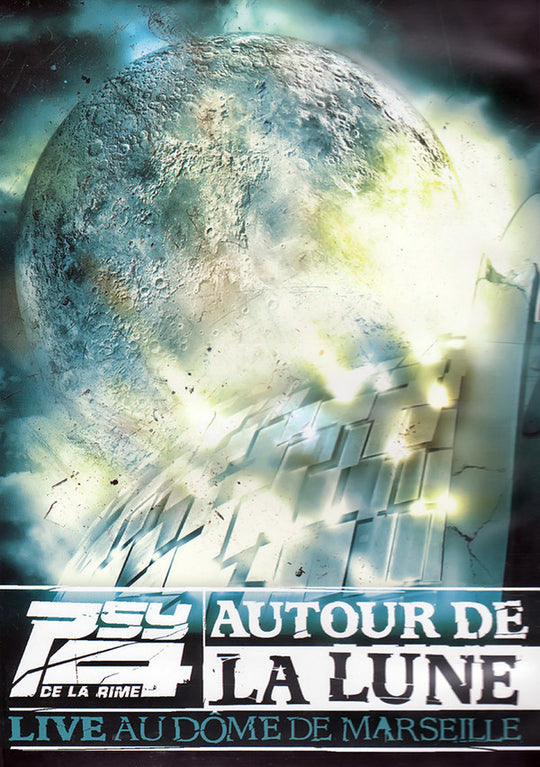 Psy4 De La Rime* – Autour De La Lune : Live Au Dôme De Marseille 2006