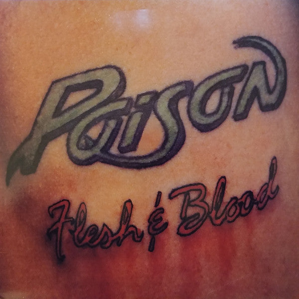 Poison (3) – Flesh & Blood
