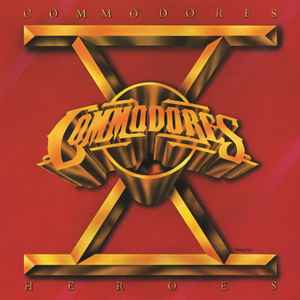 Commodores – Heroes