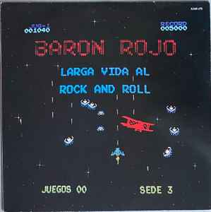 Baron Rojo* – Larga Vida Al Rock And Roll
