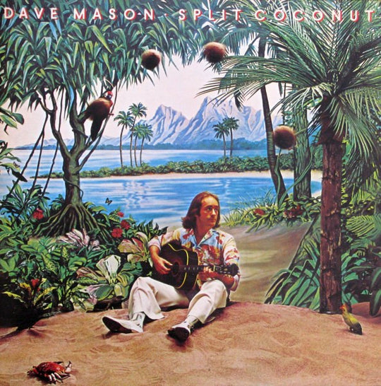 Dave Mason – Split Coconut
