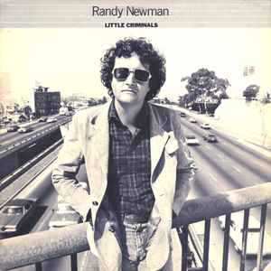 Randy Newman – Little Criminals