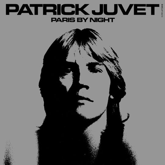 Patrick Juvet – Paris By Night