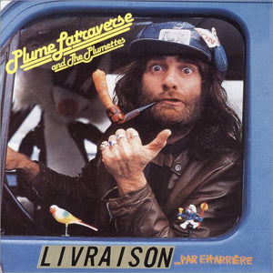 Plume Latraverse And The Plumettes – Livraison... Par En Arrière
