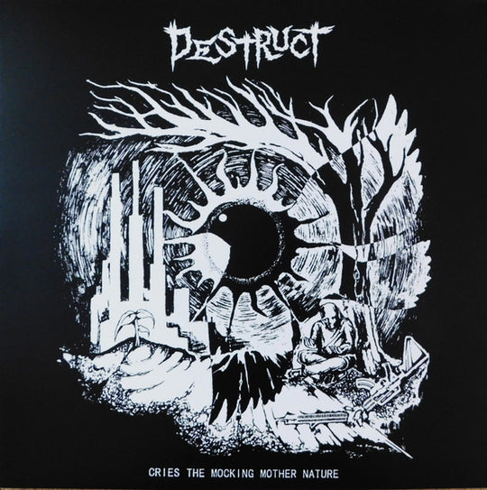 Destruct – Cries The Mocking Mother Nature