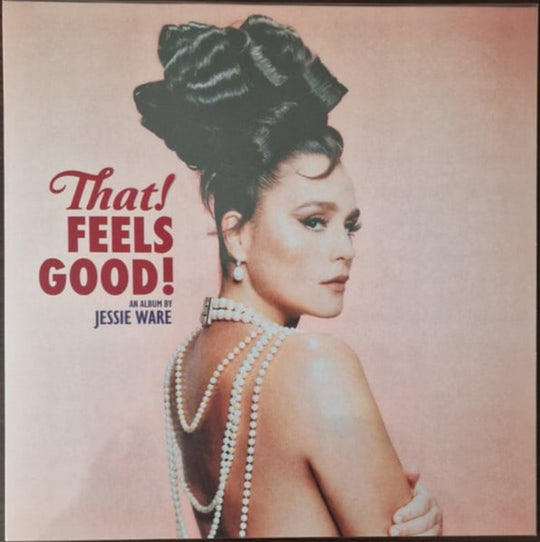 Jessie Ware – That! Feels Good!