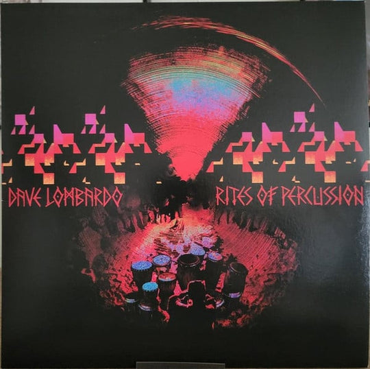 Dave Lombardo – Rites Of Percussion