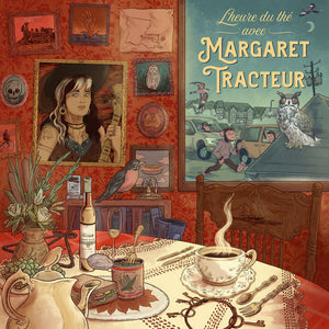 Margaret Tracteur – L'heure du thé avec Margaret Tracteur