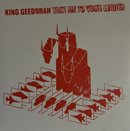 King Geedorah* – Take Me To Your Leader (20th Anniversary)