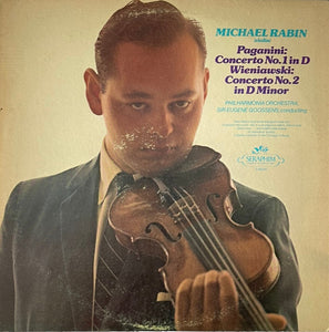 Michael Rabin, Paganini* / Wieniawski*, Philharmonia Orchestra, Sir Eugene Goossens – Concerto No.1 In D / Concerto No.2 In D Minor