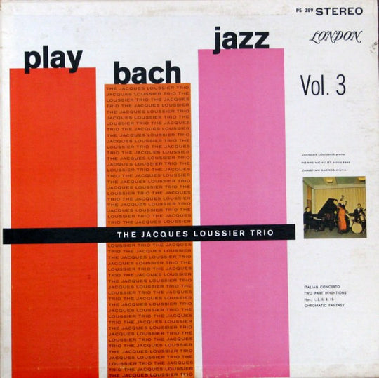 The Jacques Loussier Trio – Play Bach Jazz Vol. 3