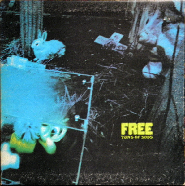 Free – Tons Of Sobs