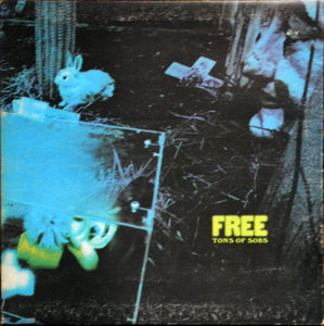Free – Tons Of Sobs
