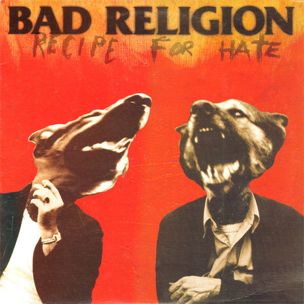 Bad Religion – Recipe For Hate (Color)