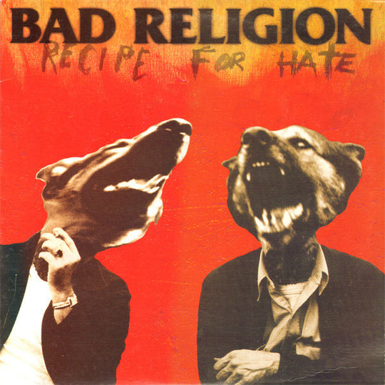 Bad Religion – Recipe For Hate (Color)