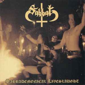 Sabbat – Sabbademonical Liveslaught