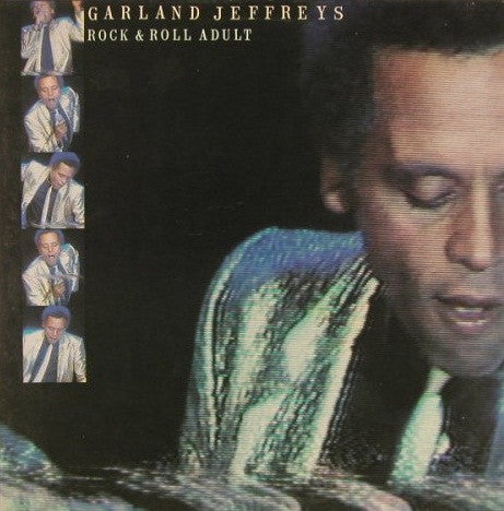 Garland Jeffreys – Rock & Roll Adult