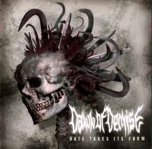 Dawn Of Demise – Hate Takes Its Form