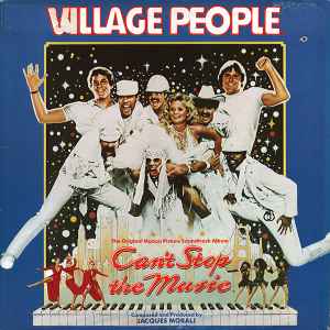 Village People – Can't Stop The Music - The Original Soundtrack Album