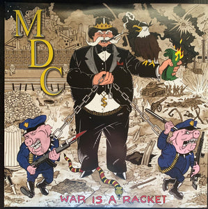 MDC (2) – War Is A Racket