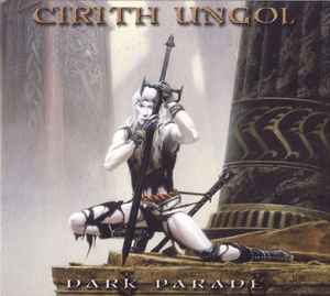 Cirith Ungol – Dark Parade
