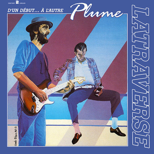 Plume Latraverse – D'Un Début ... À L'autre