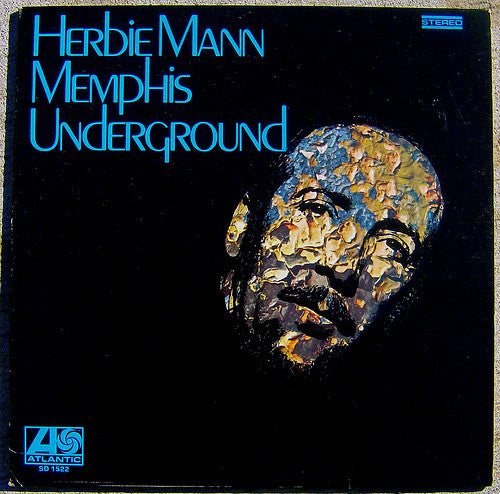 Herbie Mann – Memphis Underground