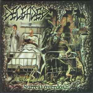 Deceased – Surreal Overdose