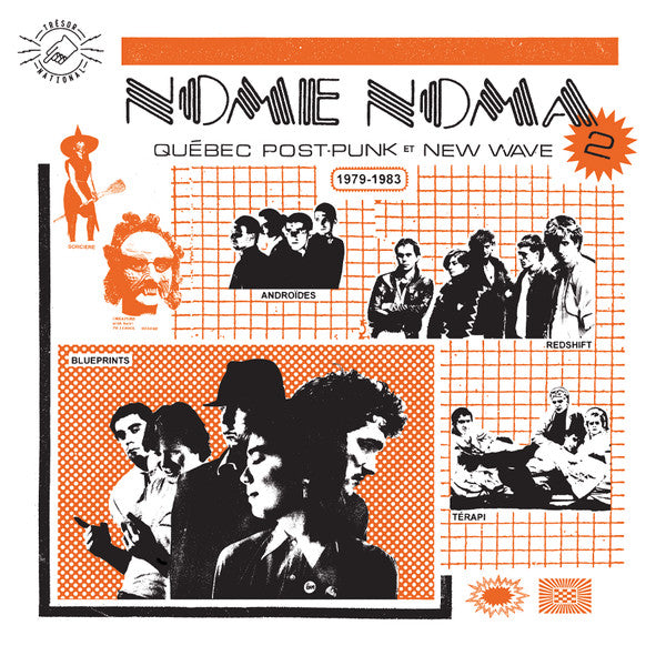 Various – Nome Noma 2 Québec Post Punk Et New Wave 1979-1983