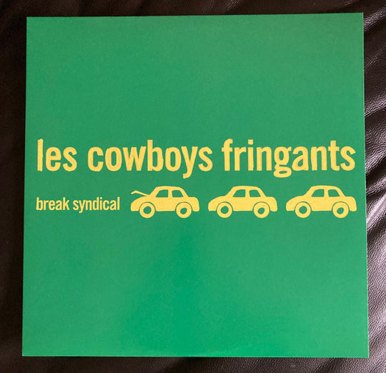 Les Cowboys Fringants – Break Syndical