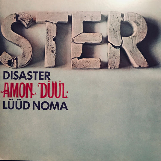 Amon Düül – Disaster (Lüüd Noma)