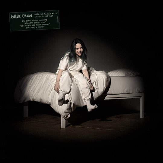 Billie Eilish – When We All Fall Asleep, Where Do We Go?