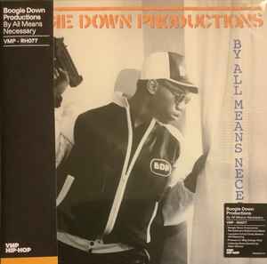 Boogie Down Productions – By All Means Necessary