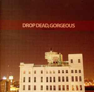 Drop Dead, Gorgeous – Be Mine, Valentine