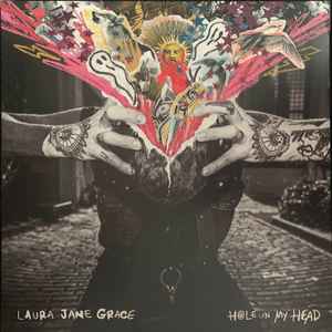 Laura Jane Grace – Hole In My Head