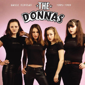 The Donnas – Early Singles 1995-1999