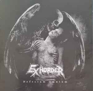 Exhorder – Defectum Omnium