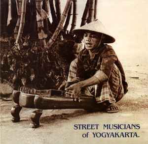Various – Street Musicians Of Yogyakarta