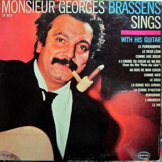 Georges Brassens – Monsieur Georges Brassens Sings With His Guitar